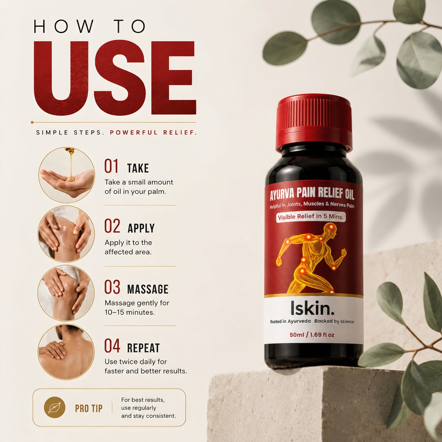 lskin. Ayurva Pain Relief Oil
Rooted in Ayurveda. Backed by science.